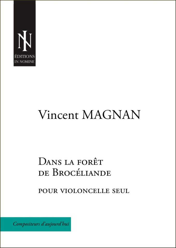 DANS LA FORÊT DE BROCÉLIANDE